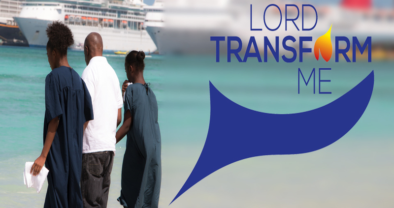 Lord Transform Me -Ebenezer SDA Church Cayman